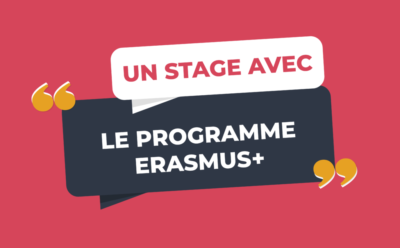 Un stage avec ERASMUS+ pour les étudiants à l'étranger