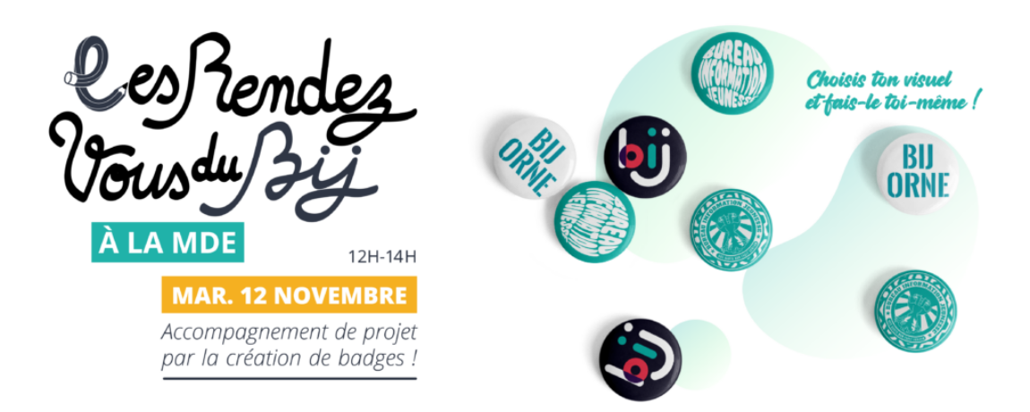 Le retour des RDV du BIJ ! Venez créer vos badges et apprendre sur l'auto-financement de projets