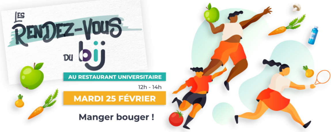 Le 25 février - RDV du BIJ à l'université d'Alençon : Manger Bouger !