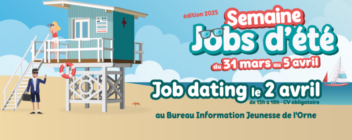 La semaine Jobs d'été revient du 31 mars au 5 avril au BIJ de l'Orne !